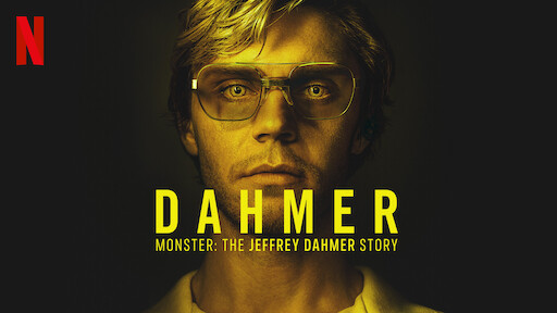 Dahmer: Examining the Romanticization of Murderers