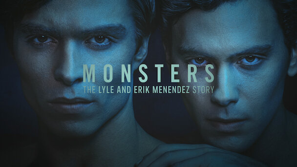 Monsters: The Lyle And Erik Menendez Story Controversy—and Why It May Be a Good Thing