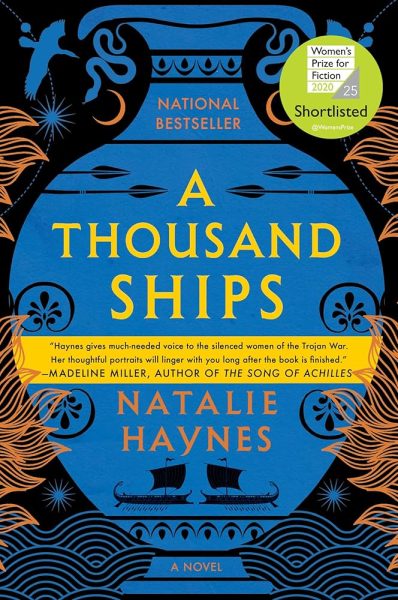 REVIEW: Natalie Haynes’ A Thousand Ships: A Warning and a Tribute
