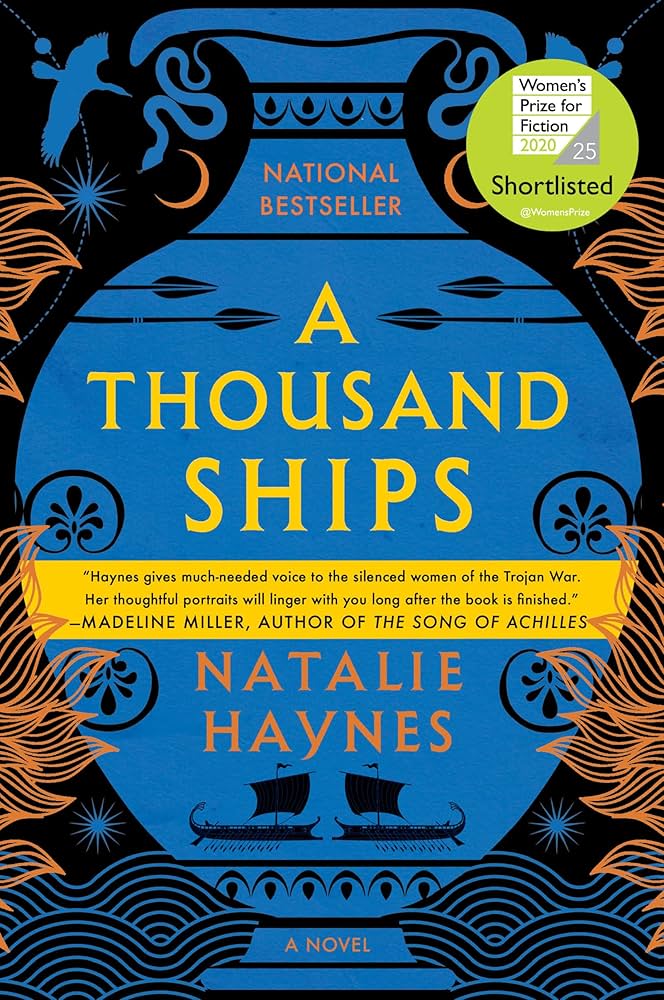 REVIEW: Natalie Haynes’ A Thousand Ships: A Warning and a Tribute